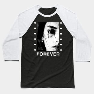 Forever only in movies Baseball T-Shirt